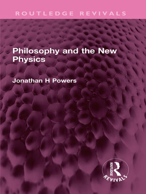 cover image of Philosophy and the New Physics